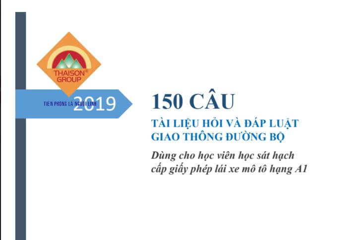 Bộ tài liệu 150 câu hỏi thi bằng lái A1 đang được phát hành miễn phí